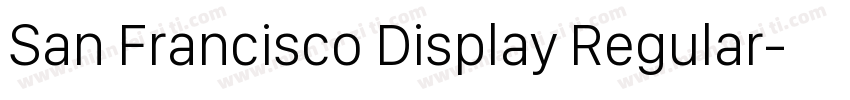 San Francisco Display Regular字体转换